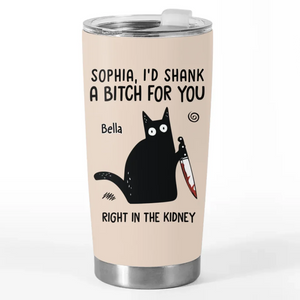 I've Got Your Back, No Matter What - Friend Personalized Custom Tumbler - Christmas Gift For Best Friends, Sisters, Family Members, Coworkers