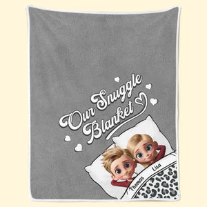 Our Snuggle Sessions Are My Favorite Place To Be - Couple Personalized Custom Blanket - Gift For Husband Wife, Anniversary