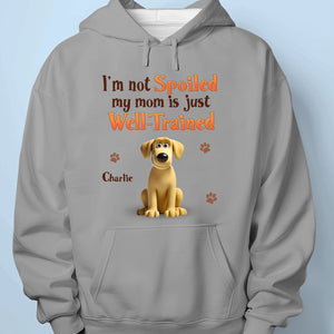 Good Pup, Better-Trained Mom - Dog Personalized Custom Unisex T-shirt, Premium T-shirt, Hoodie - Gift For Pet Owners, Pet Lovers