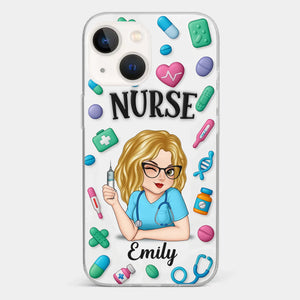 Nurse Life, Best Life - Nurse Personalized Custom 3D Inflated Effect Printed Clear Phone Case - Appreciation, Thank You Gift, Nurse Life, Doctor Life