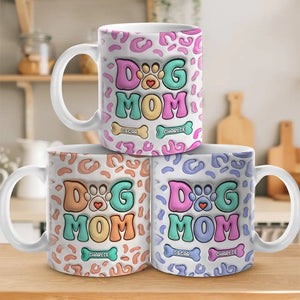 Dog Mom Eat Drink And Be Merry - Dog Personalized Custom 3D Inflated Effect Printed Mug - Gift For Pet Owners, Pet Lovers