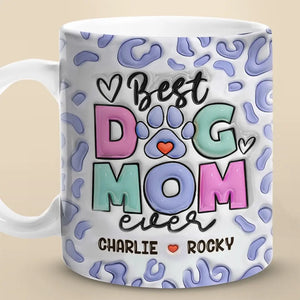 All Dogs Are Good - Dog Personalized Custom 3D Inflated Effect Printed Mug - Mother's Day, Gift For Pet Owners, Pet Lovers