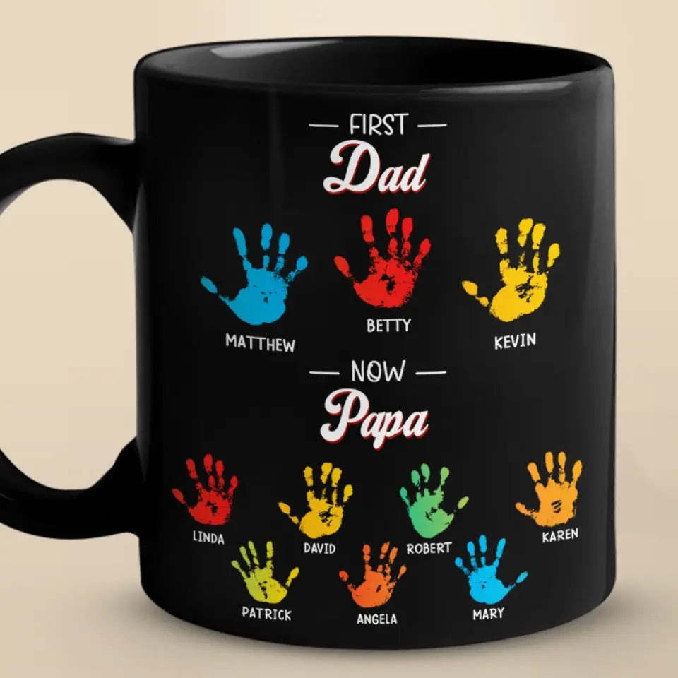 The Greatest Gift I Ever Received Was Having You As My Dad - Family Personalized Custom Black Mug - Father's Day, Gift For Dad, Grandpa