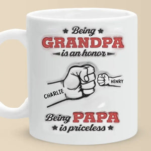 Being Grandpa Is An Honor - Family Personalized Custom 3D Inflated Effect Printed Mug - Father's Day, Gift For Dad, Grandpa