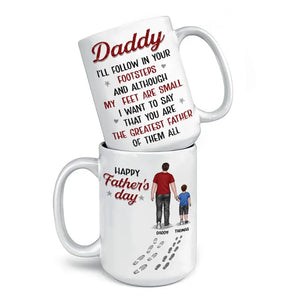 Always Follow In Your Footsteps - Family Personalized Custom Mug - Father's Day, Gift For Dad