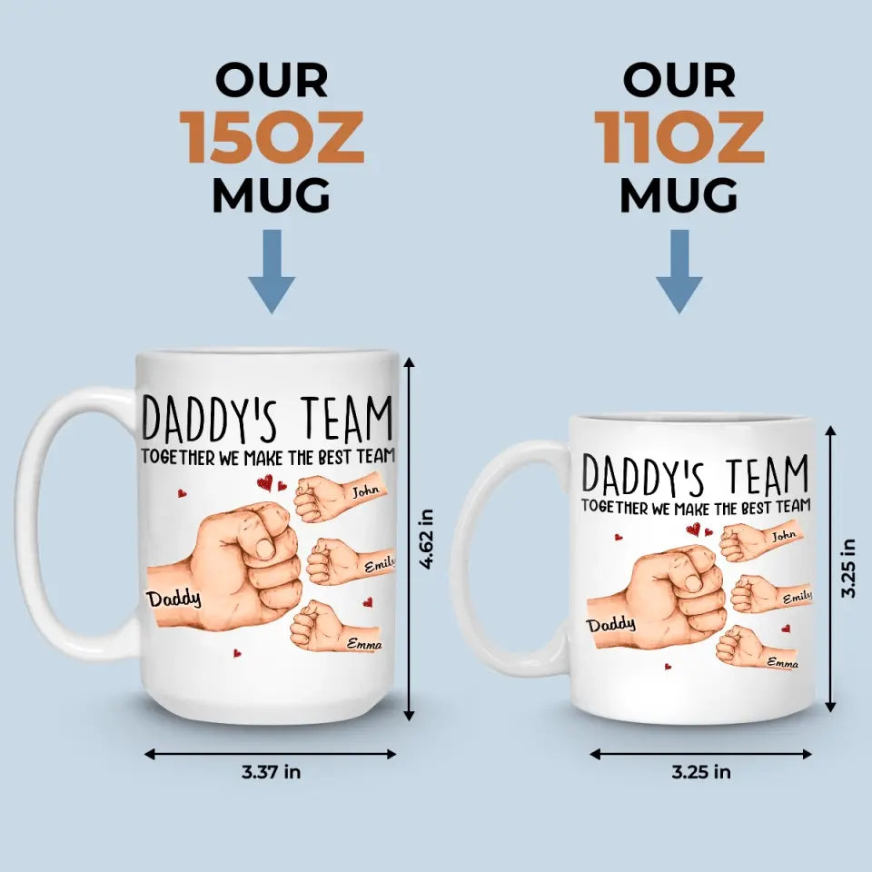 Together We Make The Best Team - Family Personalized Custom Mug - Father's Day, Gift For Dad, Grandpa