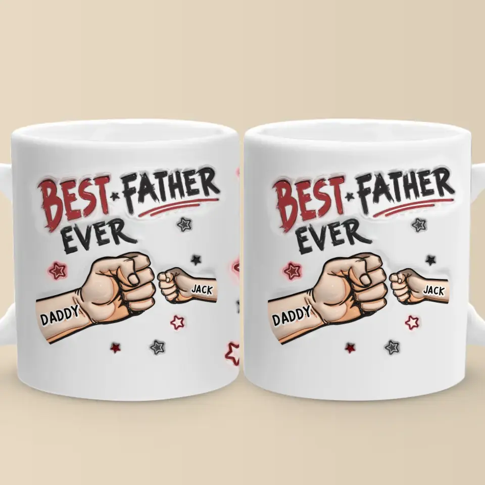 You’re Always The Best To Me - Family Personalized Custom 3D Inflated Effect Printed Mug - Father's Day, Gift For Dad, Grandpa