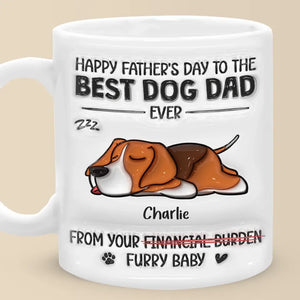 Time Spent With Dogs Is Never Enough - Dog Personalized Custom 3D Inflated Effect Printed Mug - Father's Day, Gift For Pet Owners, Pet Lovers