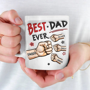 You’re Always The Best To Me - Family Personalized Custom 3D Inflated Effect Printed Mug - Father's Day, Gift For Dad, Grandpa