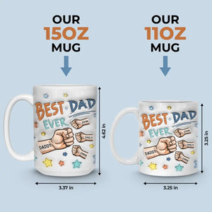 A Son's First Hero, A Daughter's First Love - Family Personalized Custom 3D Inflated Effect Printed Mug - Father's Day, Gift For Dad