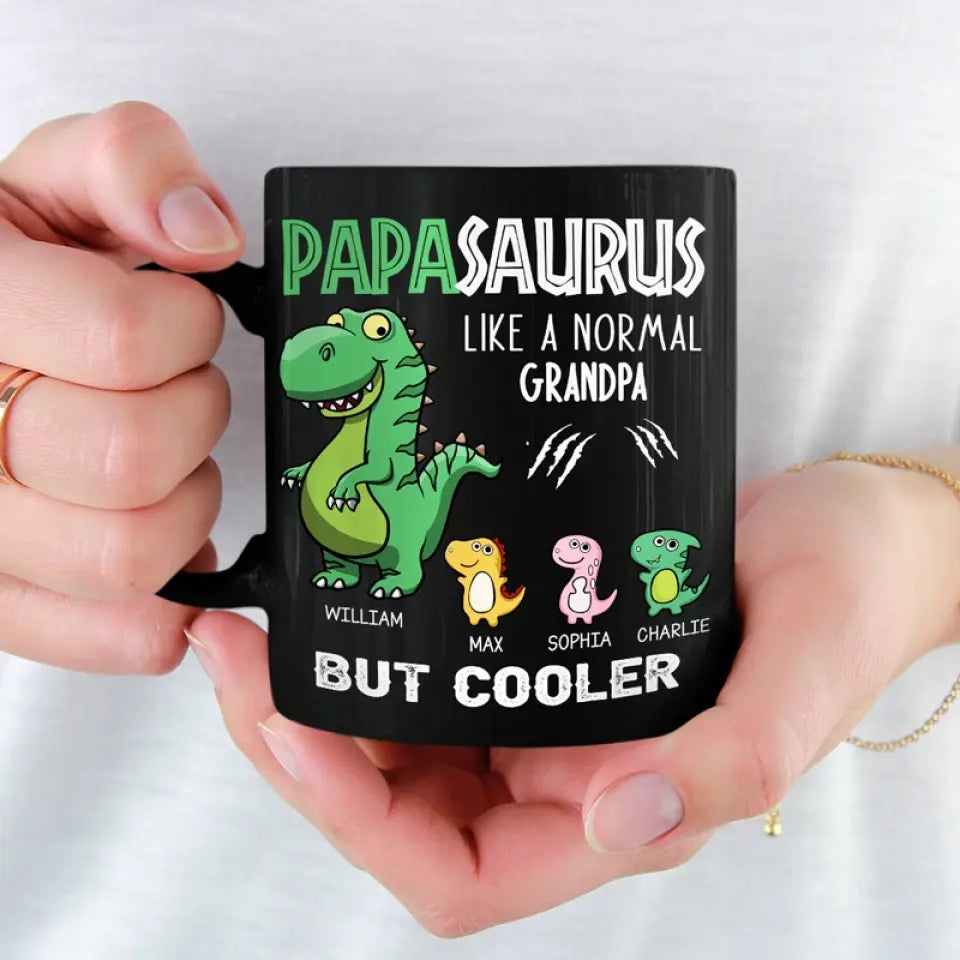 You Look Cooler And More Roarsome - Family Personalized Custom Black Mug - Father's Day, Gift For Dad, Grandpa