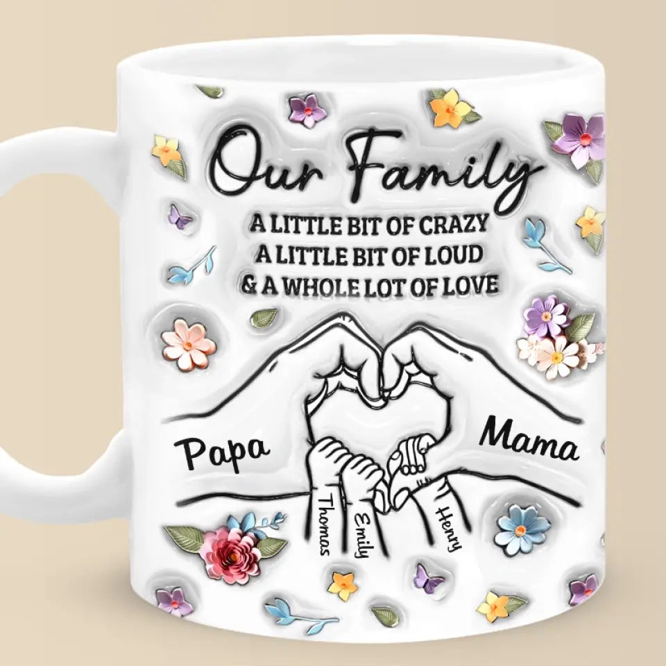 Family Means Nobody Gets Left Behind Or Forgotten - Family Personalized Custom 3D Inflated Effect Printed Mug - Gift For Family Members