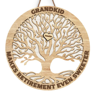 Grandkid Makes Retirement Even Sweeter - Personalized Shaped Wood Sign - Gift For Mom, Grandma