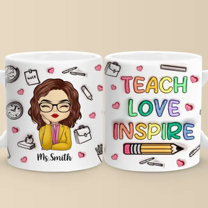 Shaping Minds, Inspiring Futures - Teacher Personalized Custom 3D Inflated Effect Printed Mug - Gift For Teacher