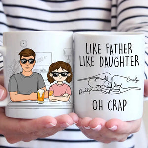 Like Father Like Daughter - Family Personalized Custom Mug - Gift For Dad, Grandpa