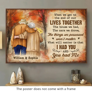 We'll Always Have Each Other - Couple Personalized Custom Horizontal Poster - Gift For Husband Wife, Anniversary