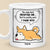 I'm Pretty Sure I Own You - Dog & Cat Personalized Custom Mug - Gift For Pet Owners, Pet Lovers