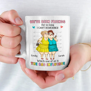 Best Friends Are In There With You - Bestie Personalized Custom Mug - Gift For Best Friends, BFF, Sisters