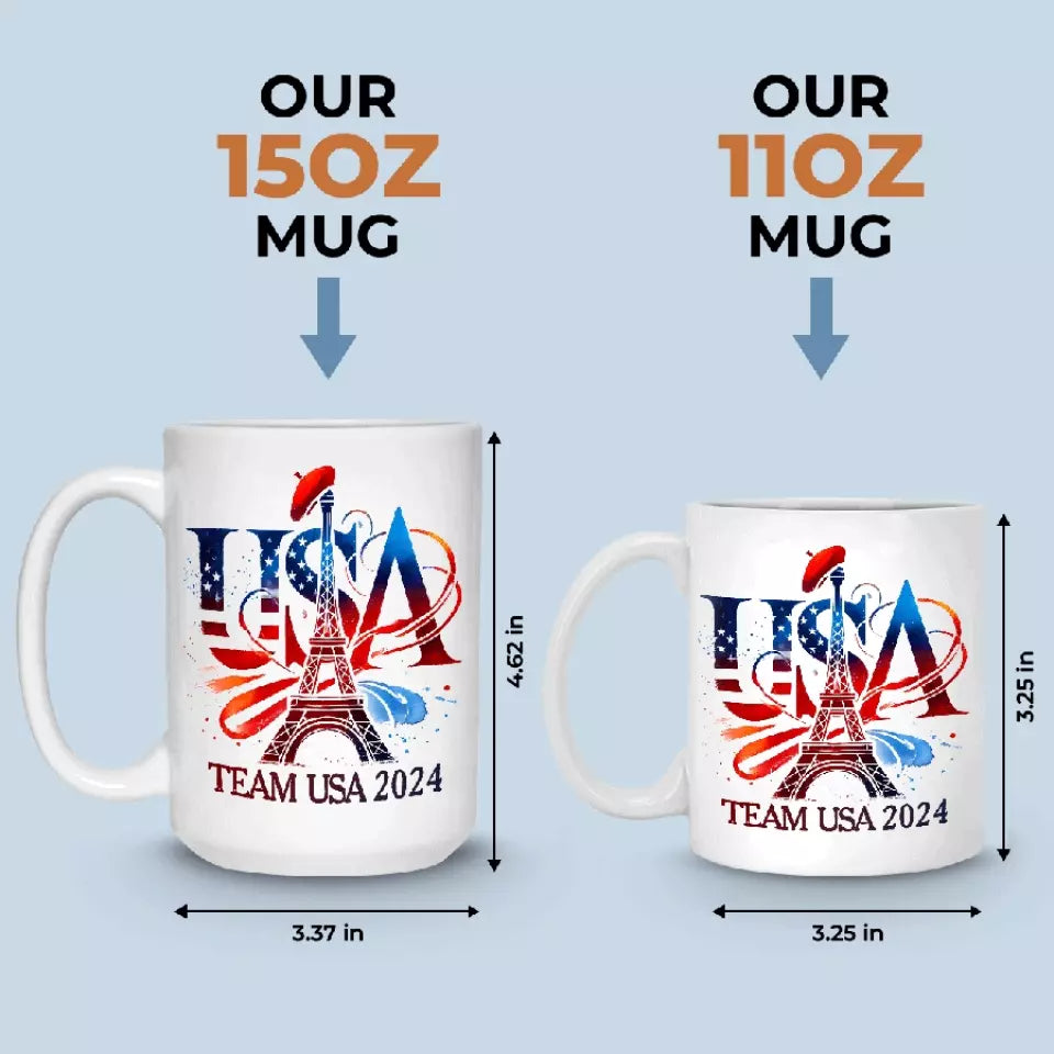 Team USA 2024 - Olympics Mug - Olympics Vacation, Gift For Family Members, Best Friends