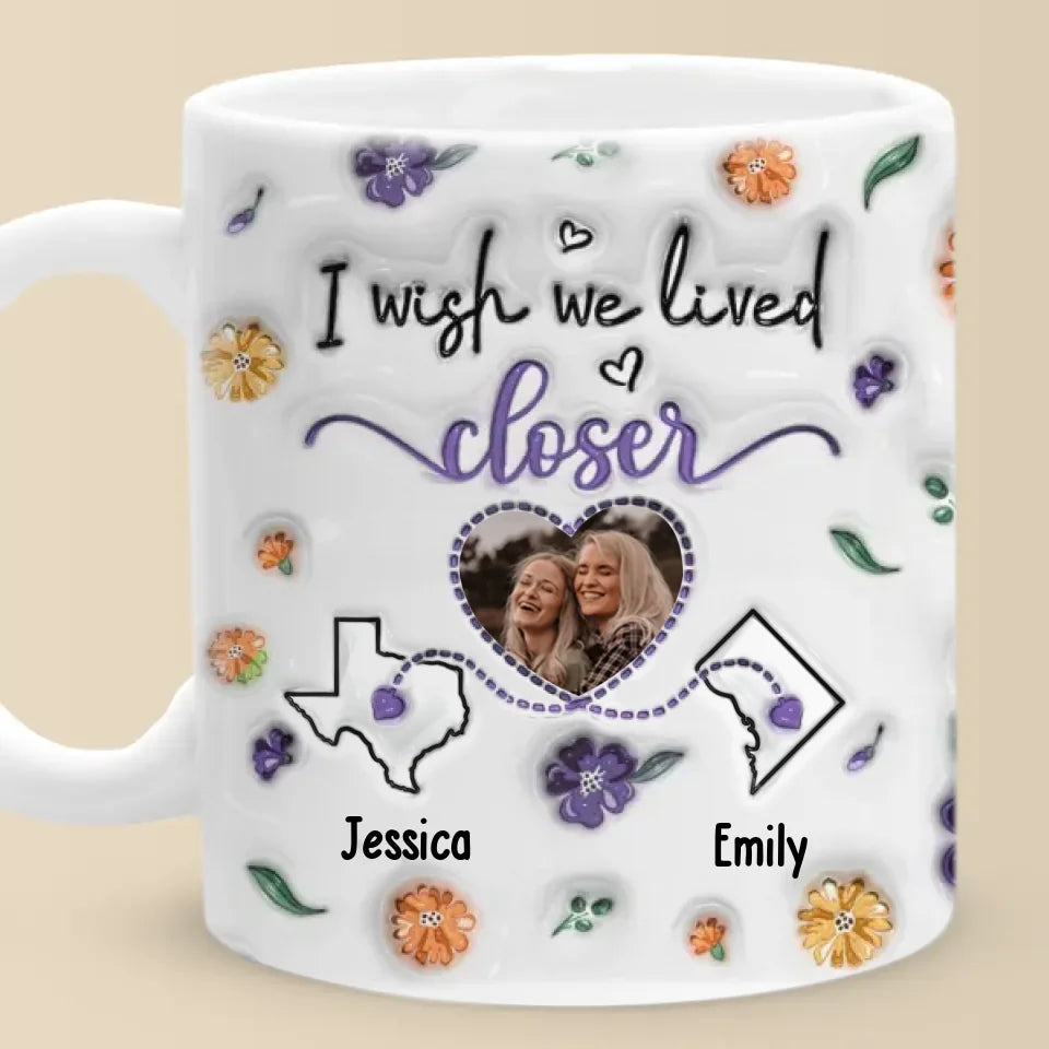 True Friends Are Never Apart - Bestie Personalized Custom 3D Inflated Effect Printed Mug - Christmas Gift For Best Friends, BFF, Sisters