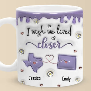 Every Moment Spent With You Is A Cherished Memory - Bestie Personalized Custom 3D Inflated Effect Printed Mug - Christmas Gift For Best Friends, BFF, Sisters