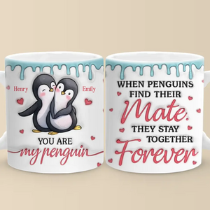 Our Love Is Like The Bond Of Penguins, Unbreakable And Eternal - Couple Personalized Custom 3D Inflated Effect Printed Mug - Gift For Husband Wife, Anniversary