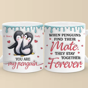 Our Love Is Like The Bond Of Penguins, Unbreakable And Eternal - Couple Personalized Custom 3D Inflated Effect Printed Mug - Gift For Husband Wife, Anniversary