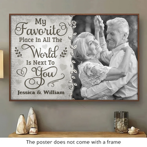 Custom Photo With You, Love Feels Like Home - Couple Personalized Custom Horizontal Poster - Gift For Husband Wife, Anniversary