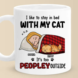 I Like To Stay In Bed With My Pets - Dog & Cat Personalized Custom Mug - Gift For Pet Owners, Pet Lovers