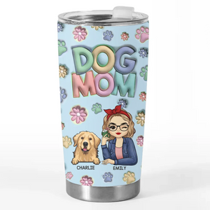 As A Pet Mom, My Life Is So Much Richer - Dog & Cat Personalized Custom 3D Inflated Effect Printed Tumbler - Gift For Pet Owners, Pet Lovers