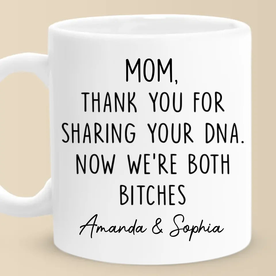 Thank You For Sharing Your DNA - Family Personalized Custom Mug - Gift For Mom, Grandma