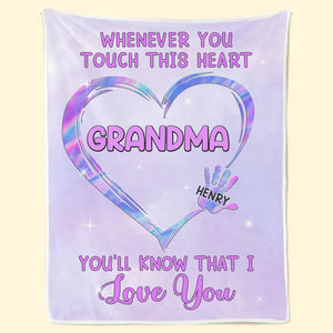 Whenever You Touch This Heart - Family Personalized Custom Blanket - Gift For Mom, Grandma