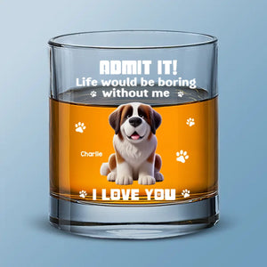 Pets Make Life Sweeter - Dog Personalized Custom Whiskey Glass - Gift For Pet Owners, Pet Lovers