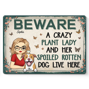 A Crazy Plant Lady - Dog Personalized Custom Home Decor Metal Sign - House Warming Gift For Pet Owners, Pet Lovers