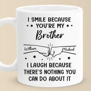 I Smile Because You're My Brother - Family Personalized Custom Black Mug - Gift For Family Members