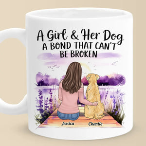 A Girl And Her Dog, Bound By Love - Dog Personalized Custom Mug - Gift For Pet Owners, Pet Lovers