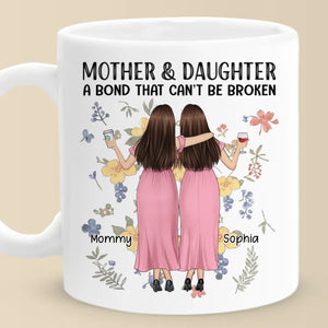 The Best Gift My Mom Gave Me Is Her Friendship - Family Personalized Custom Mug - Gift For Mom, Daughter