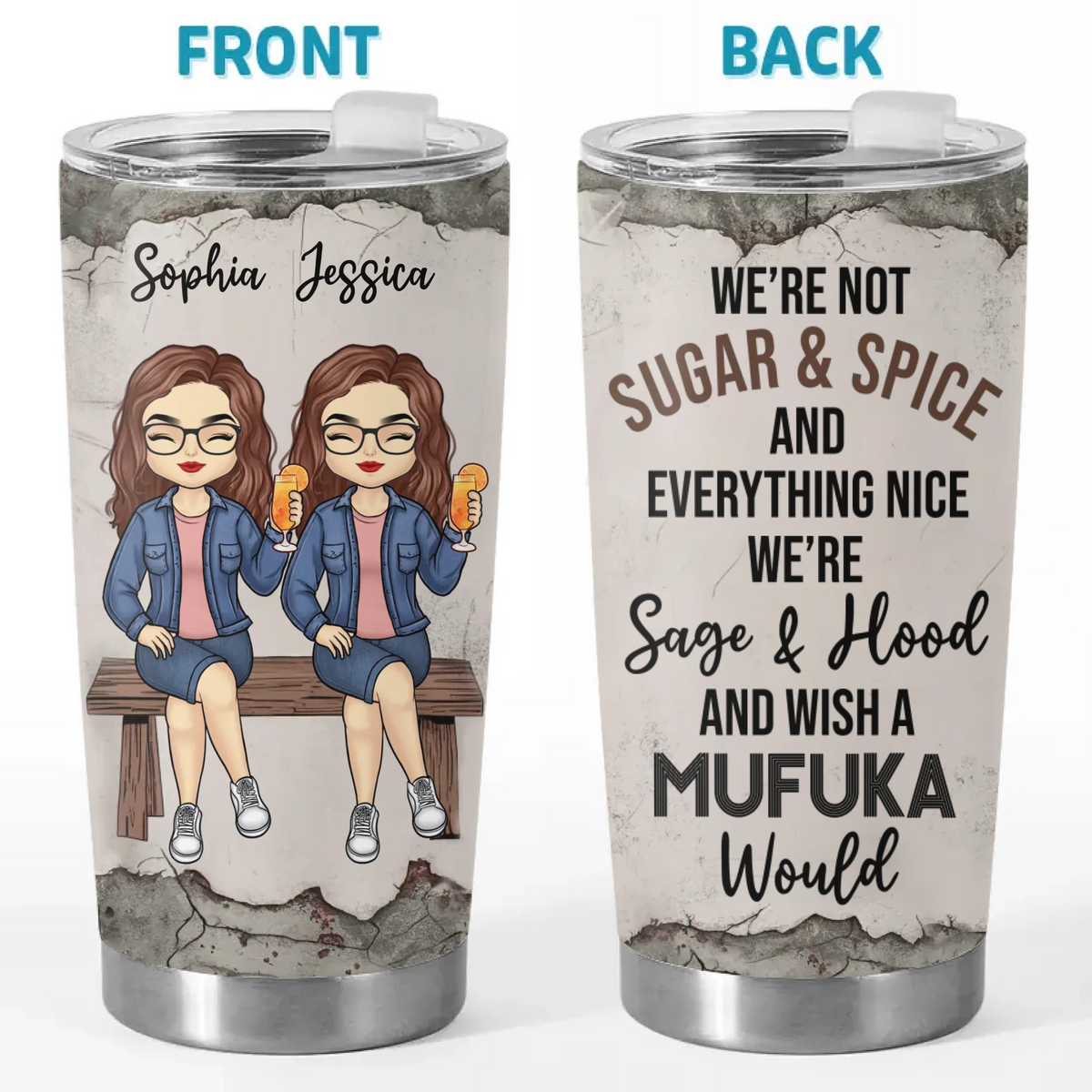 Having A Sister Means You Always Have Backup - Bestie Personalized Custom Tumbler -  Gift For Best Friends, BFF, Sisters