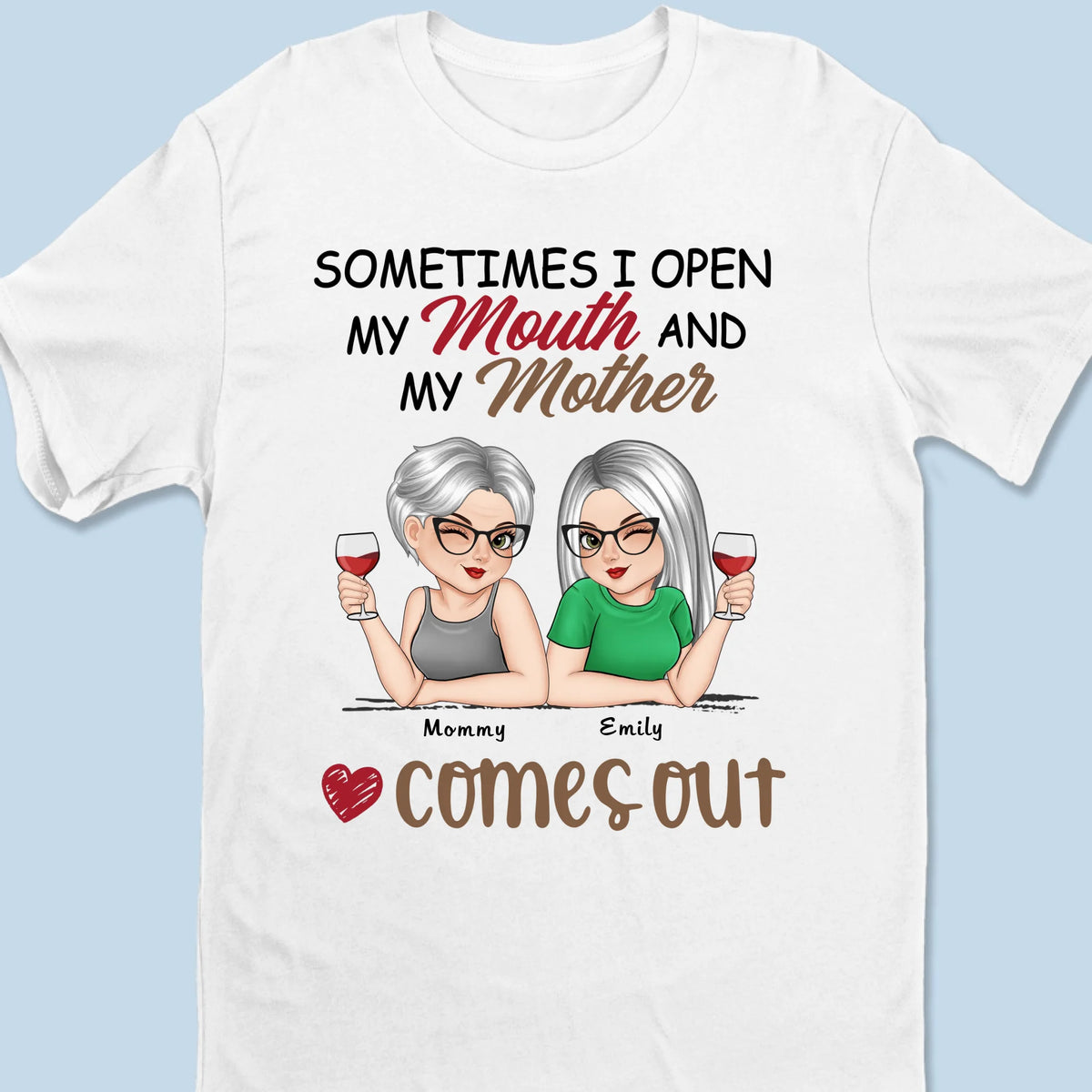 I Love You Forever & Always - Family Personalized Custom Unisex T-shirt, Premium T-shirt, Hoodie - Mother's Day, Gift For Mom, Daughter