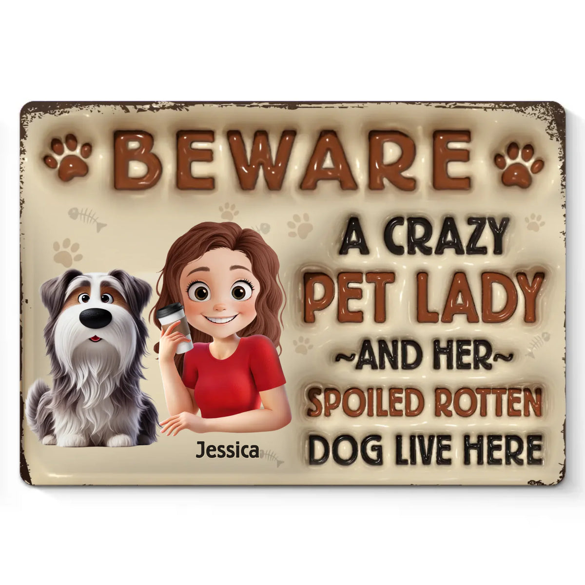 Paws, Whiskers, And Unconditional Love - Dog & Cat Personalized Custom 3D Inflated Effect Printed Home Decor Metal Sign - House Warming Gift For Pet Owners, Pet Lovers