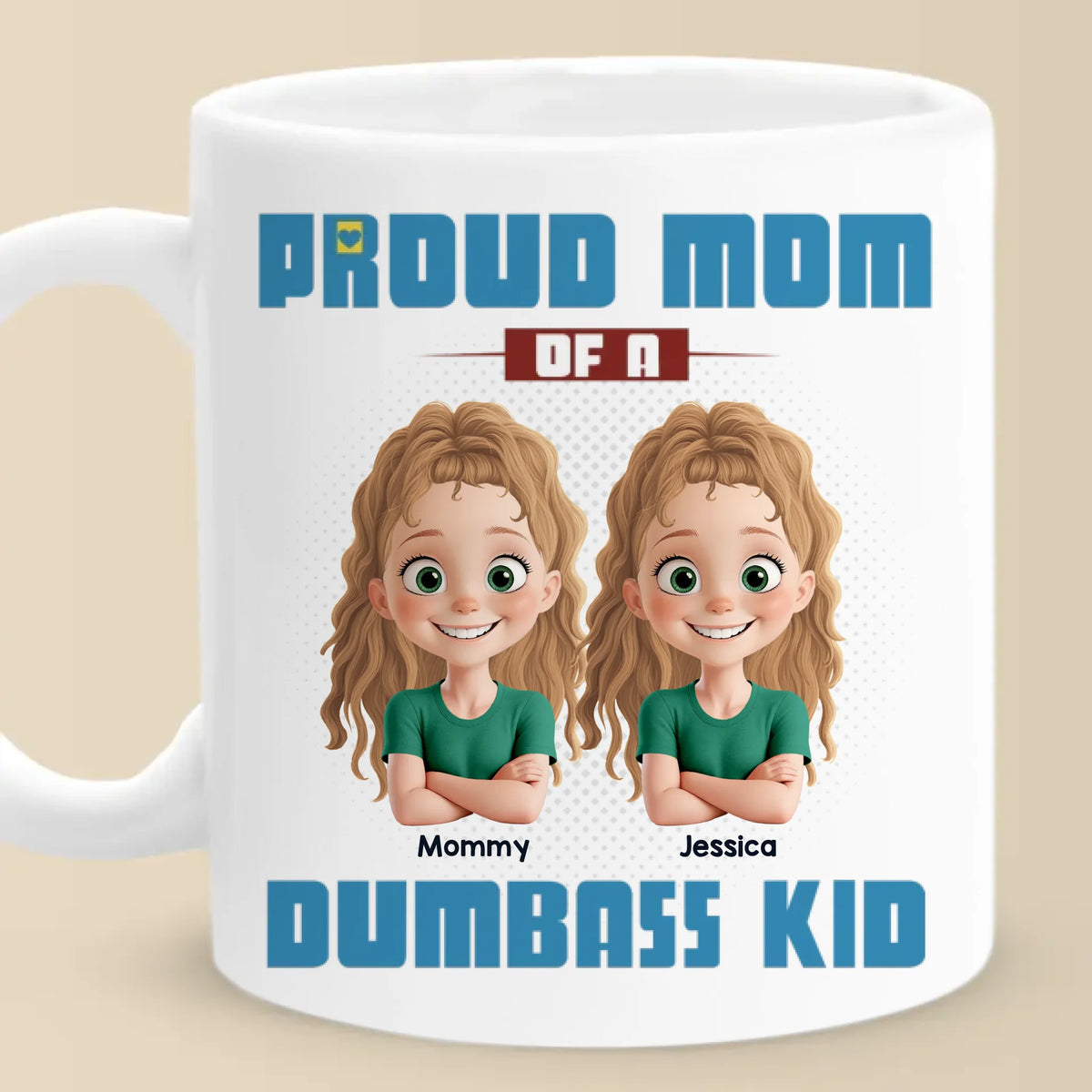 My Mom Is The Greatest Of All Time - Family Personalized Custom Mug - Gift For Mom