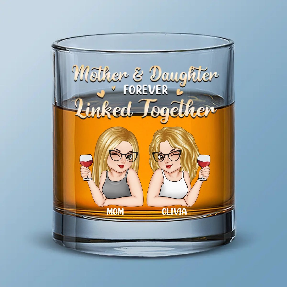 A Bond That Can Never Be Broken - Family Personalized Custom Whiskey Glass - Mother's Day, Gift For Mom, Daughter