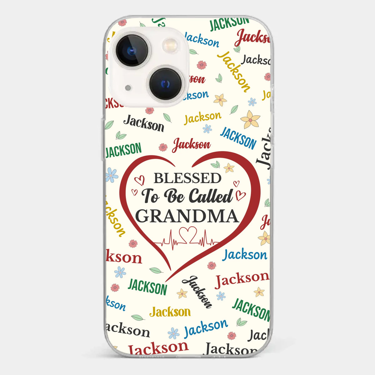 A Name Written In Love, Grandma - Family Personalized Custom Clear Phone Case - Mother's Day Gift For Mom, Grandma