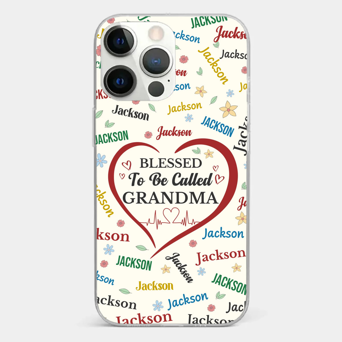 A Name Written In Love, Grandma - Family Personalized Custom Clear Phone Case - Mother's Day Gift For Mom, Grandma