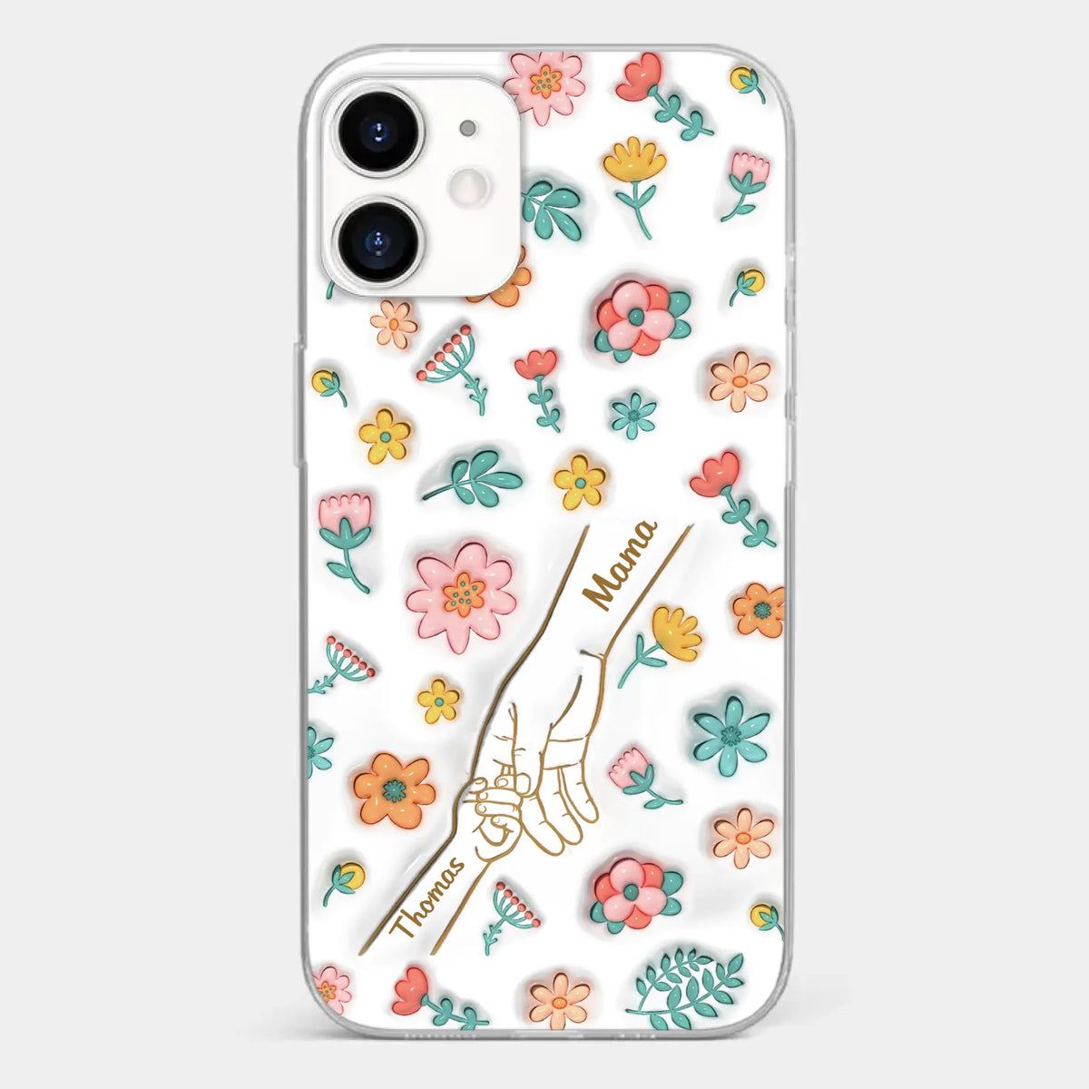 Holding Love Always - Family Personalized Custom 3D Inflated Effect Printed Clear Phone Case - Gift For Mom, Grandma