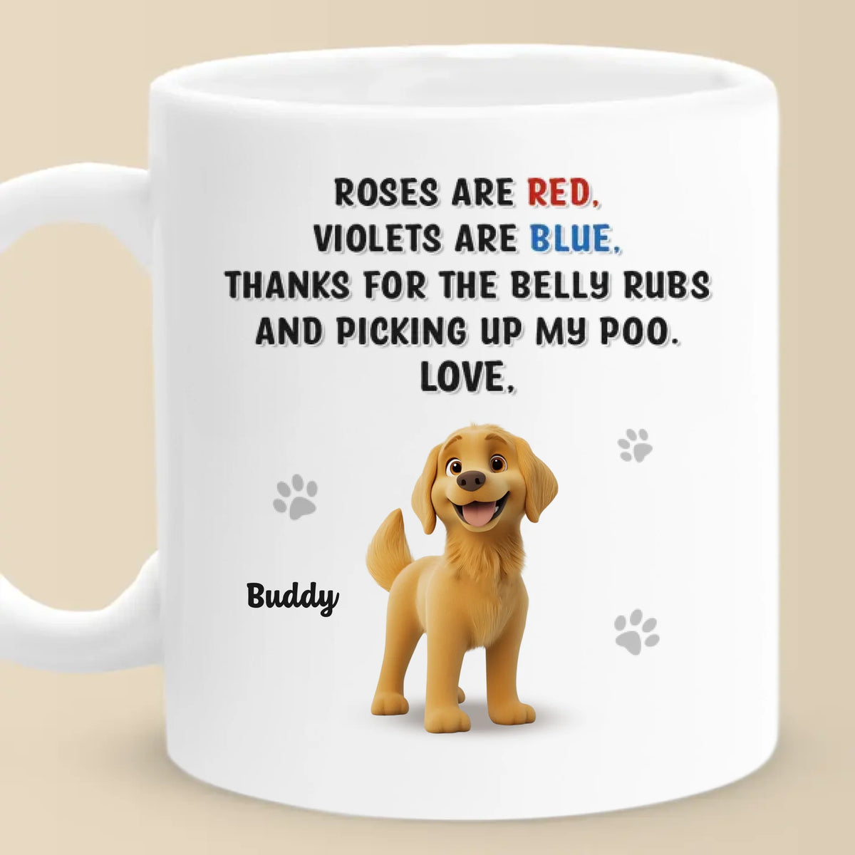 Life’s Better With Muddy Paws - Dog Personalized Custom Mug - Gift For Pet Owners, Pet Lovers